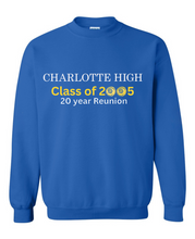 Load image into Gallery viewer, Charlotte High Class of 2005 Reunion Sweatshirt
