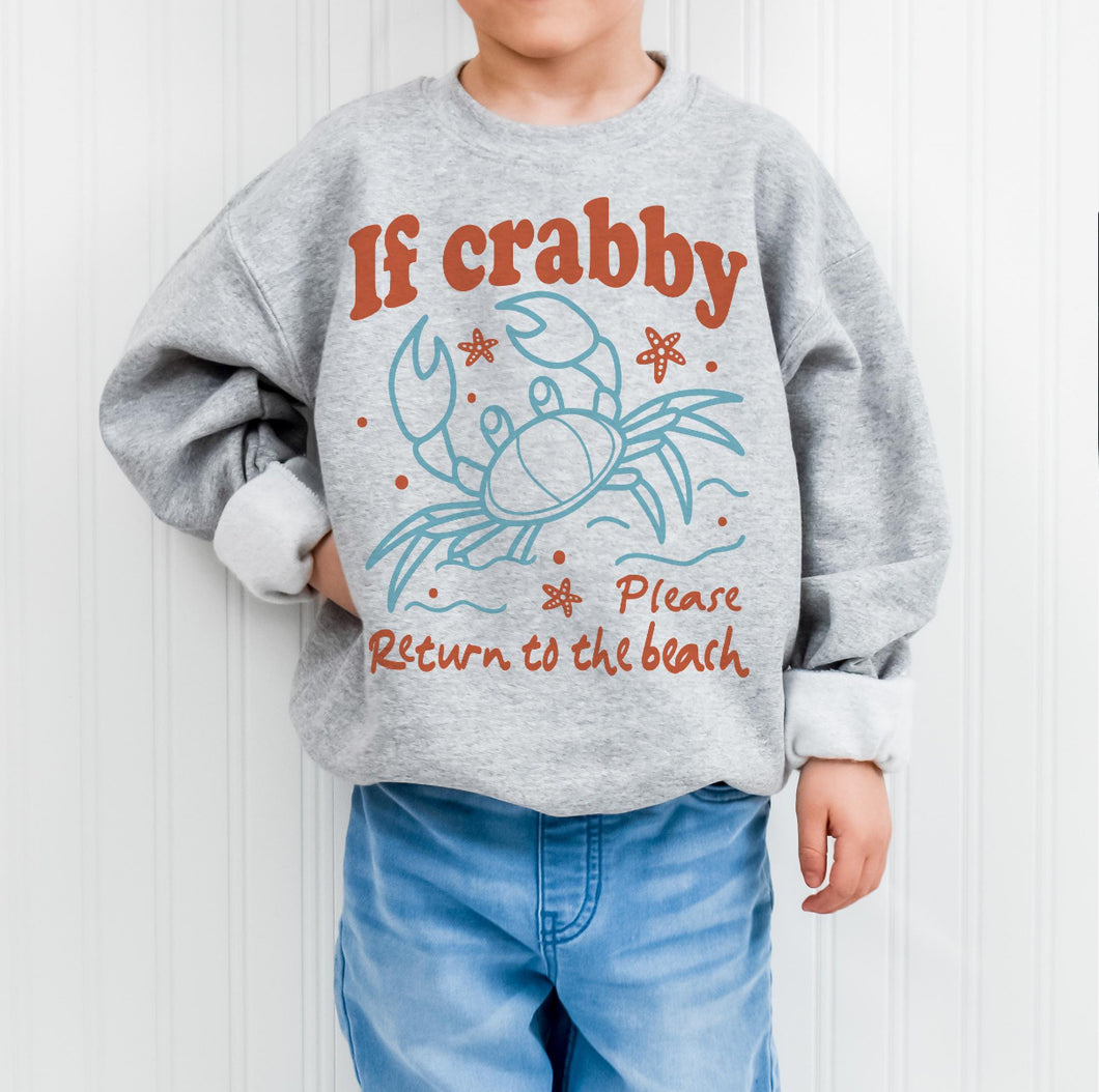 If crabby please return to the beach
