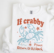 If crabby please return to the beach