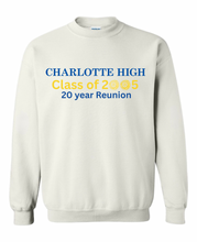 Load image into Gallery viewer, Charlotte High Class of 2005 Reunion Sweatshirt
