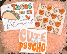 Load image into Gallery viewer, Cute but psycho
