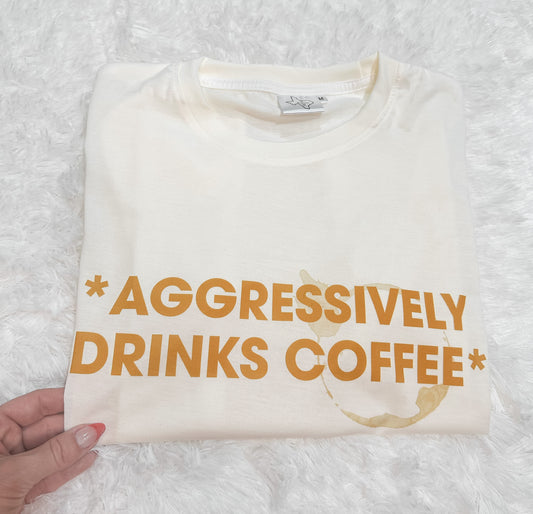Aggressively drinks coffee